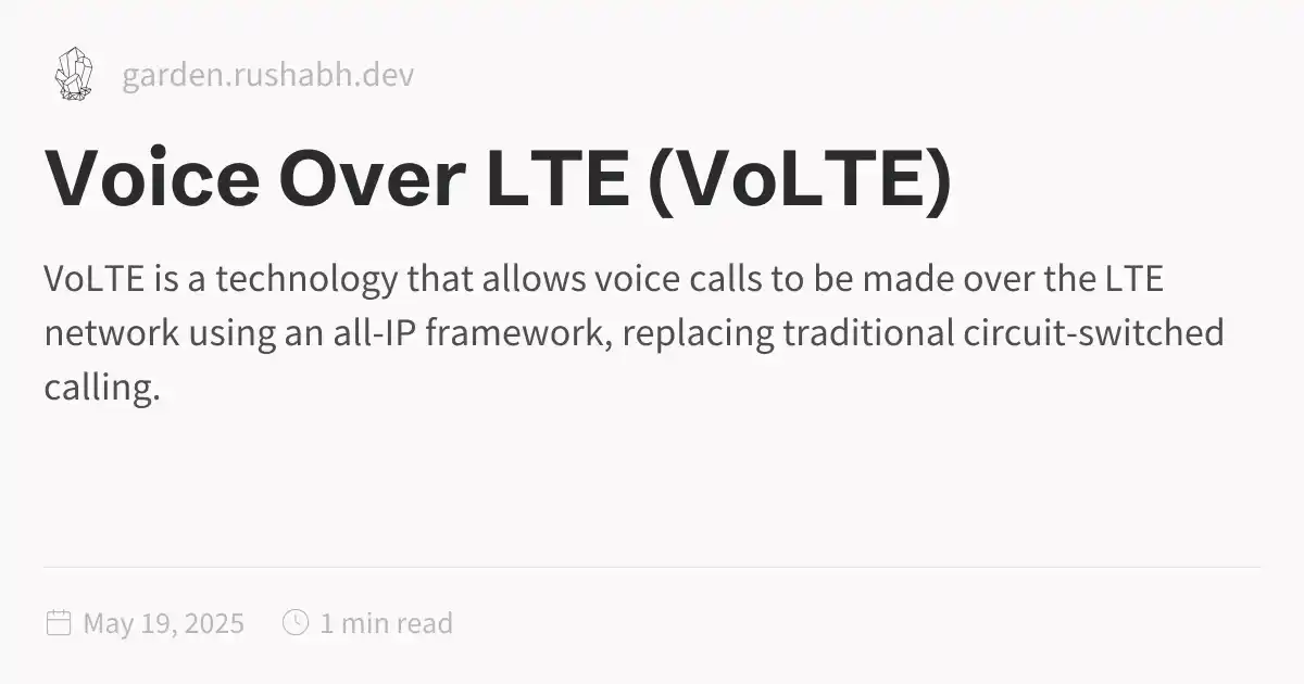 Voice Over LTE (VoLTE)